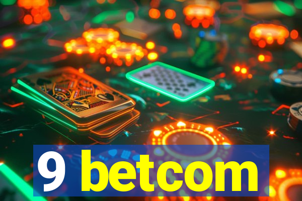 9 betcom